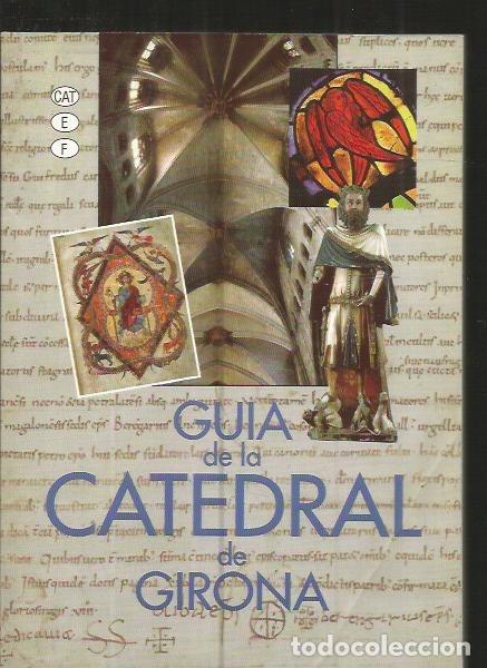 Libros: GUIA DE LA CATEDRAL DE GIRONA - VARIOS - Foto 1