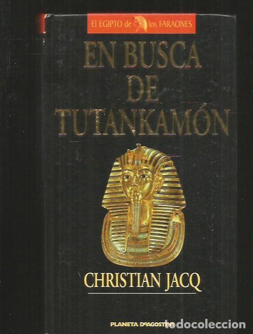 Libros: EN BUSCA DE TUTANKAMON - JACQ, CHRISTIAN - Foto 1