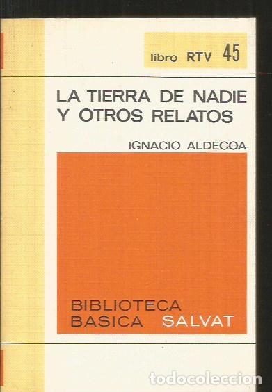 Libros: TIERRA DE NADIE Y OTROS RELATOS - LA - ALDECOA, IGNACIO - Foto 1