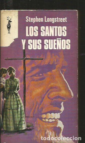 Libros: SANTOS Y SUS SUE&Ntilde;OS - LOS - LONGSTREET, STEPHEN - Foto 1