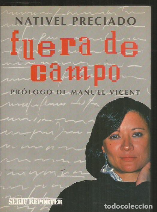 Libros: FUERA DE CAMPO - PRECIADO, NATIVEL - Foto 1