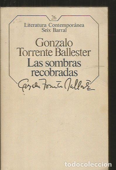 Libros: SOMBRAS RECOBRADAS - LAS - TORRENTE BALLESTER, GONZALO - Foto 1