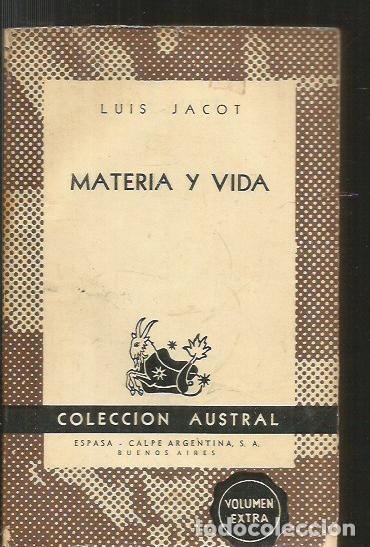 Libros: MATERIA Y VIDA - JACOT, LUIS - Foto 2