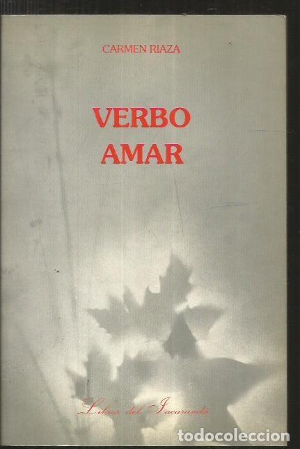 Libros: VERBO AMAR - RIAZA, CARMEN - Foto 1
