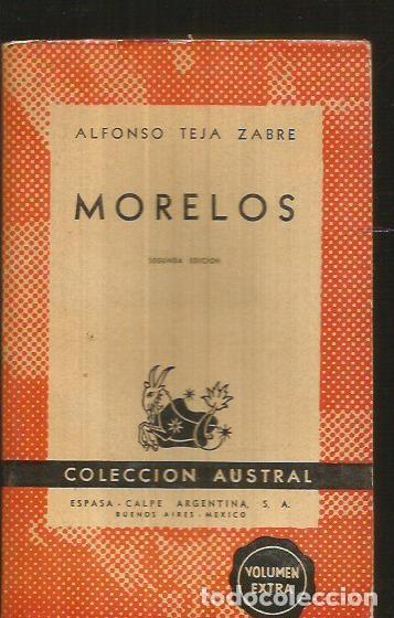 Libros: MORELOS - TEJA ZABRE, ALFONSO - Foto 2