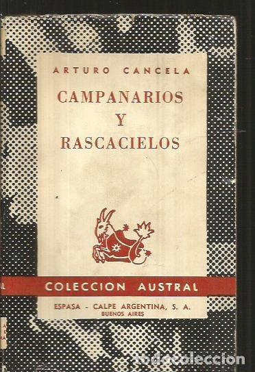 Libros: CAMPANARIOS Y RASCACIELOS - CANCELA, ARTURO - Foto 2