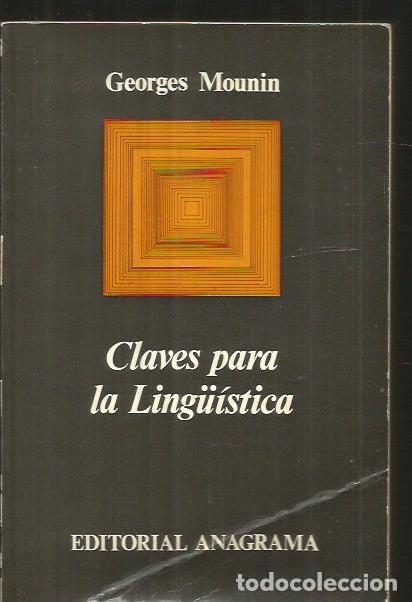 Libros: CLAVES PARA LA LING&Uuml;ISTICA - MOUNIN, GEORGES - Foto 1
