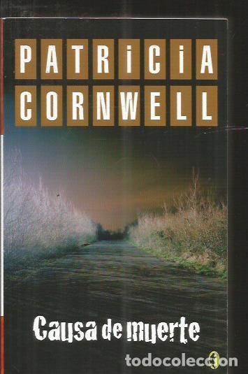Libros: CAUSA DE MUERTE - CORNWELL, PATRICIA - Foto 4