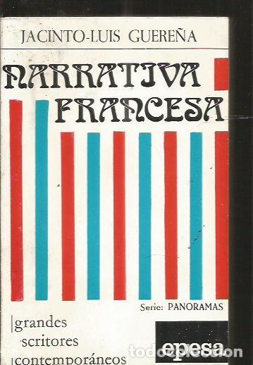 Libros: NARRATIVA FRANCESA 1850-1970 - GUERE&Ntilde;A, JACINTO-LUIS - Foto 1