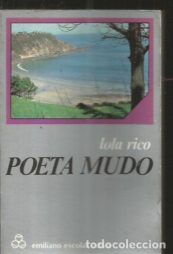 Libros: POETA MUDO - RICO, LOLA - Foto 1
