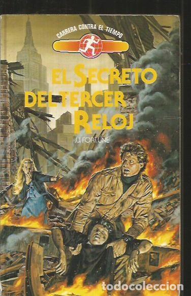 Libros: SECRETO DEL TERCER RELOJ - EL - FORTUNE, J. J. - Foto 1
