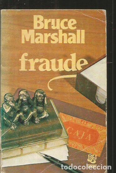 Libros: FRAUDE - MARSHALL, BRUCE - Foto 1