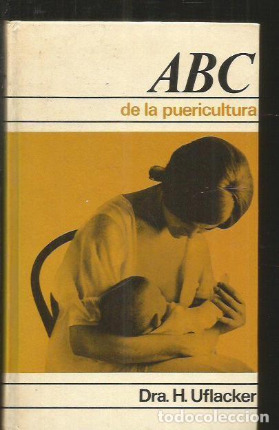 Libros: ABC DE LA PUERICULTURA - UFLACKER, H. - Foto 1