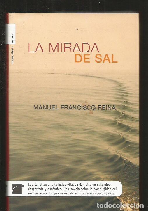 Libros: MIRADA DE SAL - LA - REINA, MANUEL FRANCISCO - Foto 8