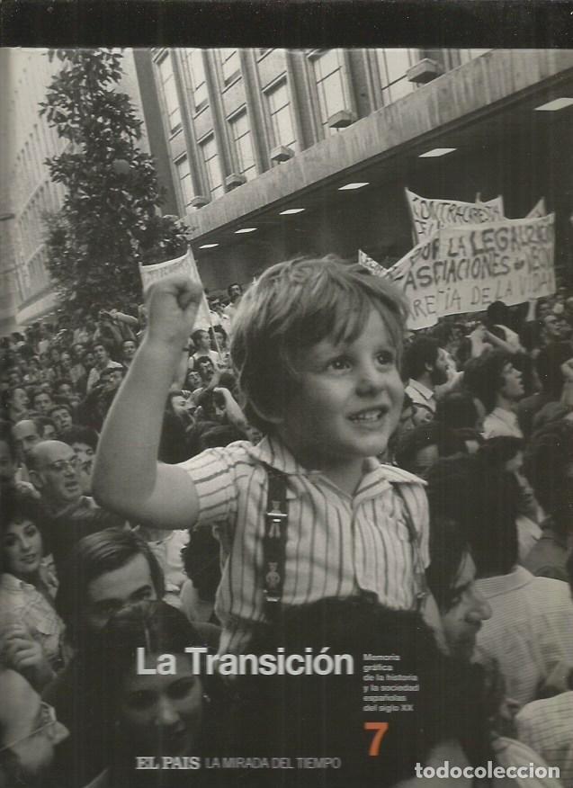 Libros: MIRADA DEL TIEMPO - LA. TOMO 7: LA TRANSICION - VARIOS - Foto 1
