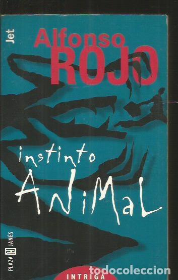Libros: INSTINTO ANIMAL - ROJO, ALFONSO - Foto 1
