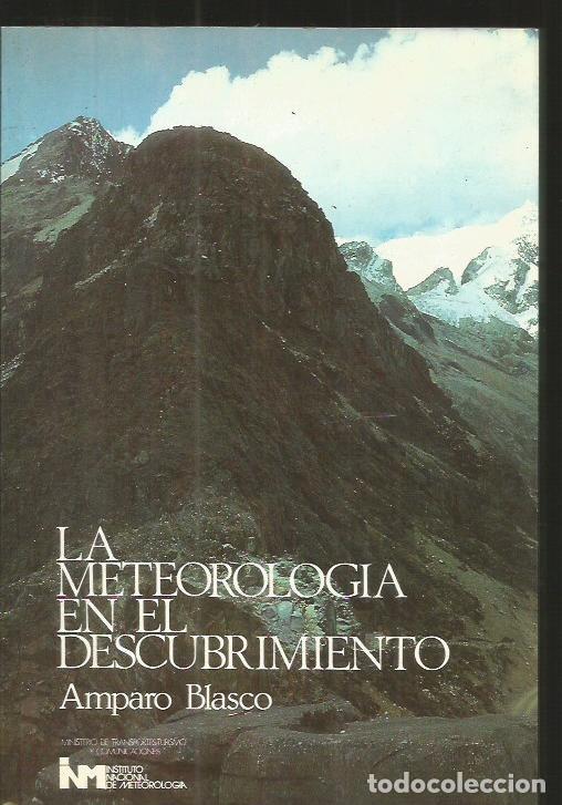 Libros: METEOROLOGIA EN EL DESCUBRIMIENTO - LA - BLASCO, AMPARO - Foto 5