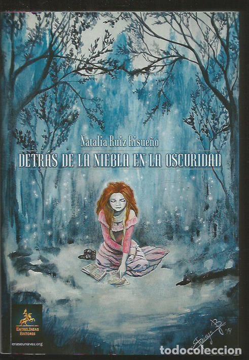 Libros: DETRAS DE LA NIEBLA EN LA OSCURIDAD - RUIZ RISUE&Ntilde;O, NATALIA - Foto 2