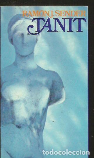 Libros: TANIT - SENDER, RAMON J. - Foto 1