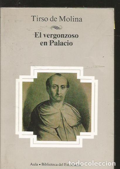 Libros: VERGONZOSO EN PALACIO - EL - MOLINA, TIRSO DE - Foto 4