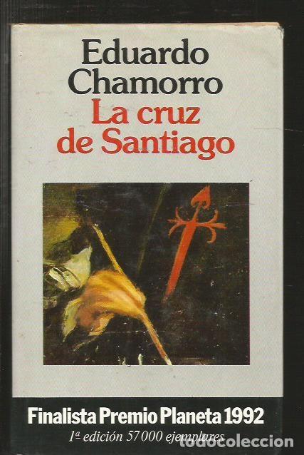Libros: CRUZ DE SANTIAGO - LA - CHAMORRO, EDUARDO - Foto 1