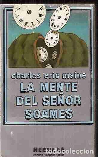 Libros: MENTE DEL SE&Ntilde;OR SOAMES - LA - MAINE, CHARLES ERIC - Foto 6