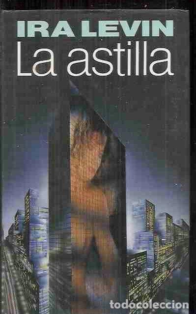 Libros: ASTILLA - LA - LEVIN, IRA - Foto 1