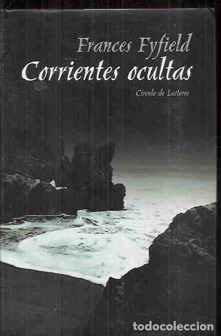 Libros: CORRIENTES OCULTAS - FYFIELD, FRANCES - Foto 1