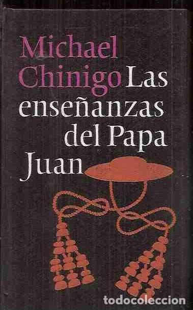 Libros: ENSE&Ntilde;ANZAS DEL PAPA JUAN - LAS - CHINIGO, MICHAEL - Foto 1