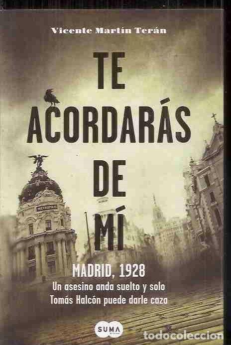 Libros: TE ACORDARAS DE MI - MARTIN TERAN, VICENTE - Foto 5