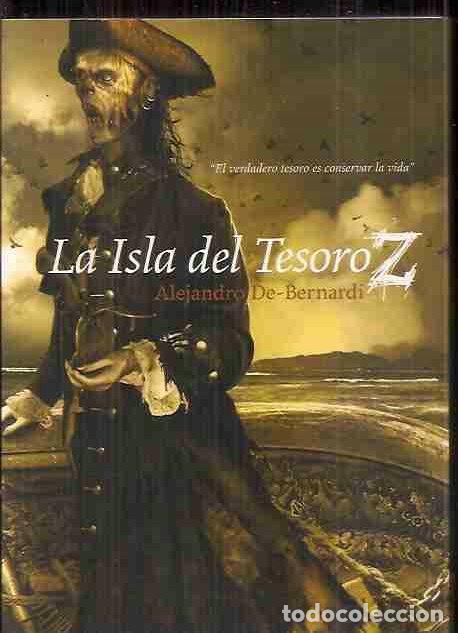 Libros: ISLA DEL TESORO Z - LA - DE-BERNARDI, ALEJANDRO - Foto 1