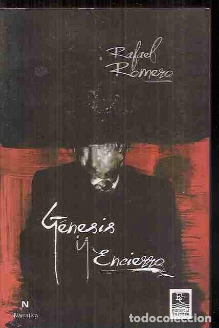 Libros: GENESIS Y ENCIERRO - ROMERO, RAFAEL - Foto 1