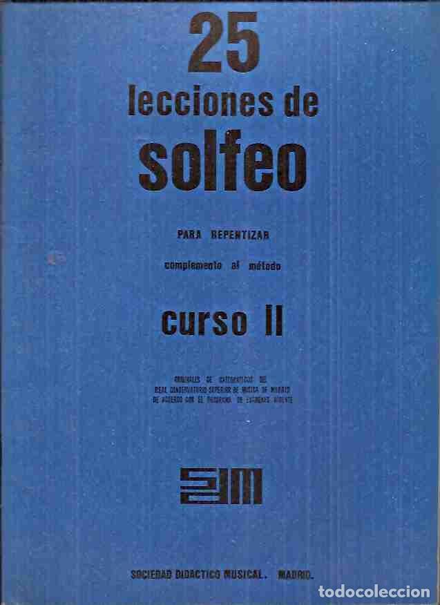 Libros: 25 LECCIONES DE SOLFEO PARA REPENTIZAR. COMPLEMENTO AL METODO CURSO II - VARIOS - Foto 1