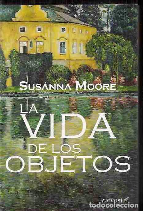 Libros: VIDA DE LOS OBJETOS - LA - MOORE, SUSANN - Foto 1
