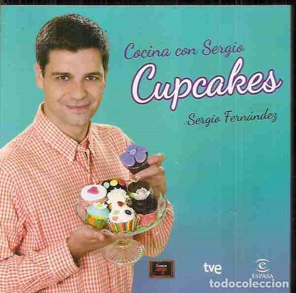 Libros: COCINA CON SERGIO: CUPCAKES - FERNANDEZ, SERGIO - Foto 6