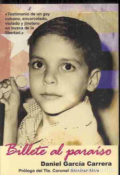Libros: BILLETE AL PARAISO - GARCIA CARRERA, DANIEL - Foto 1