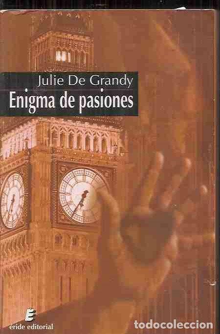 Libros: ENIGMA DE PASIONES - GRANDY, JULIE DE - Foto 5