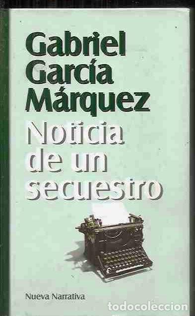 Libros: NOTICIA DE UN SECUESTRO - GARCIA MARQUEZ, GABRIEL - Foto 3