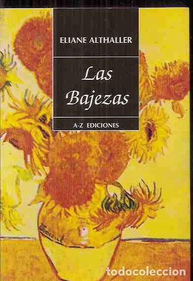 Libros: BAJEZAS - LAS - ALTHALLER, ELIANE - Foto 1