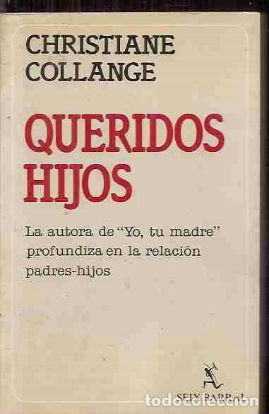 Libros: QUERIDOS HIJOS - COLLANGE, CHRISTIANE - Foto 1
