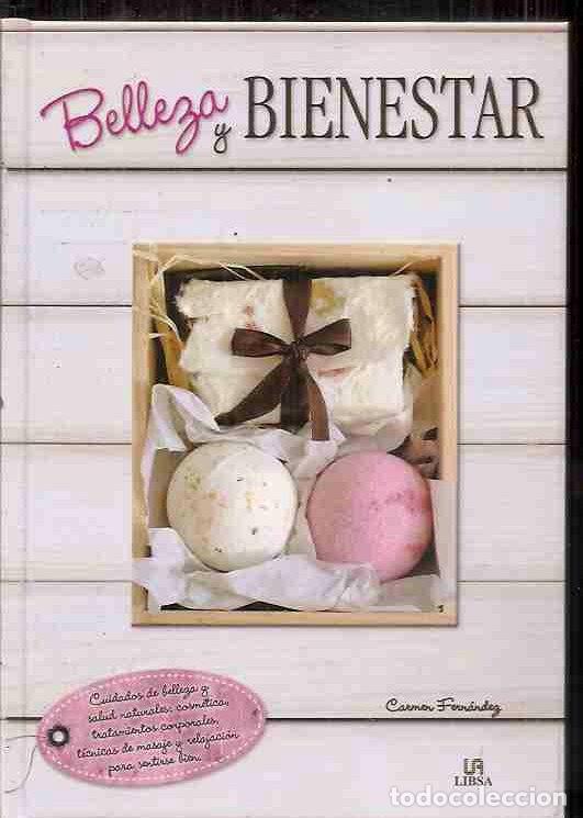 Libros: BELLEZA Y BIENESTAR - FERNANDEZ, CARMEN - Foto 2