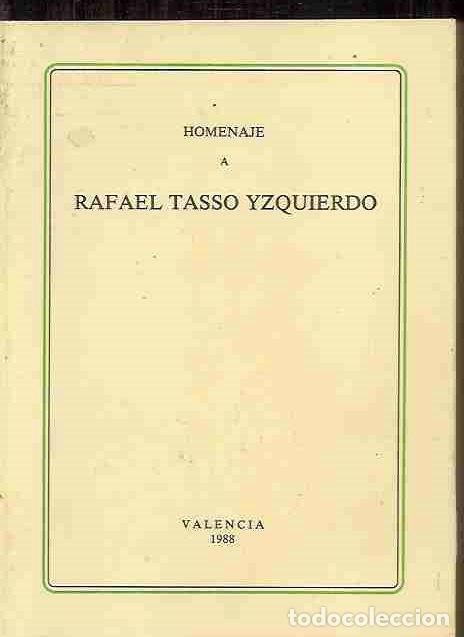 Libros: HOMENAJE A RAFAEL TASSO YZQUIERDO - AN&Oacute;NIMO - Foto 6