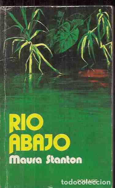 Libros: R&Iacute;O ABAJO - STANTON, MAURA - Foto 1