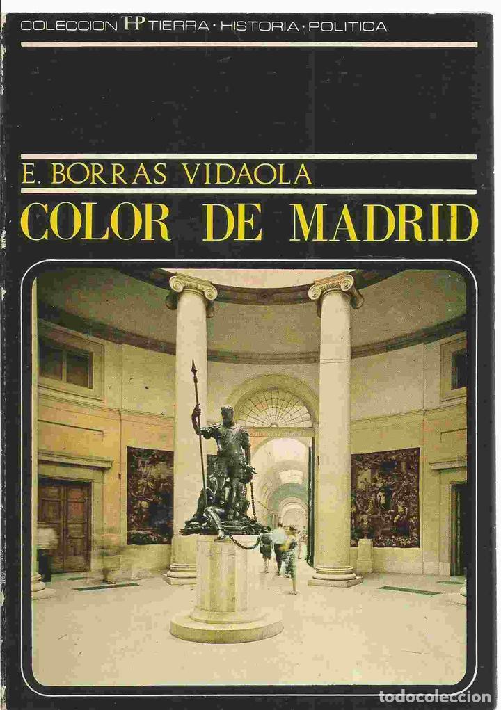 Libros: COLOR DE MADRID - BORRAS VIDAOLA, E - Foto 1