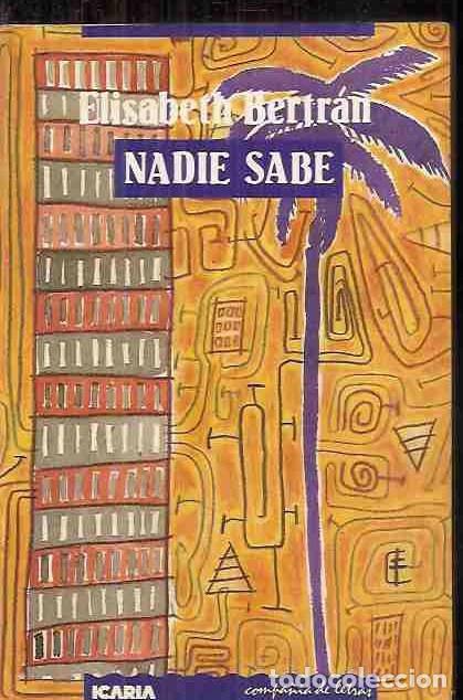 Libros: NADIE SABE - BERTR&Aacute;N, ELISABETH - Foto 1
