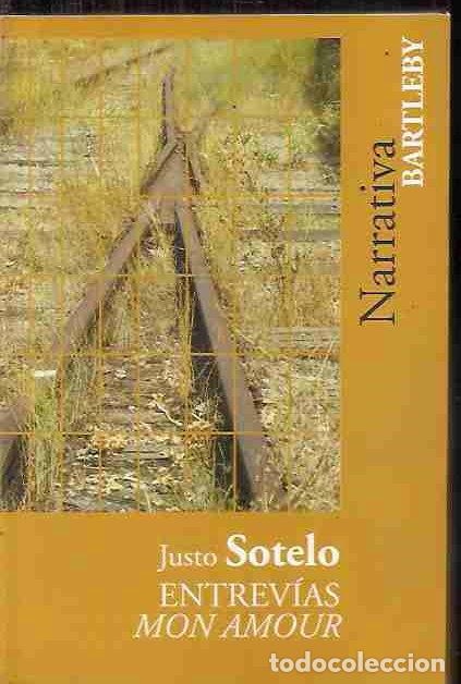 Libros: ENTREV&Iacute;AS MON AMOUR - SOTELO, JUSTO - Foto 1