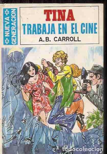 Libros: TINA TRABAJA EN EL CINE - CARROLL, A. B. - Foto 3