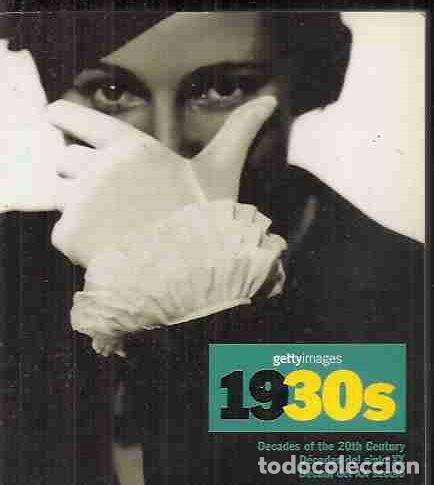 Libros: 1930S. GETTY IMAGES - YAPP, NICK - Foto 1