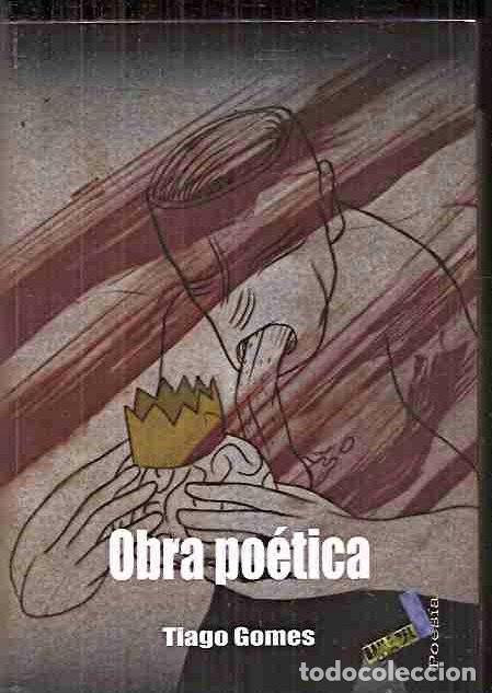 Libros: OBRA POETICA - GOMES, TIAGO - Foto 2