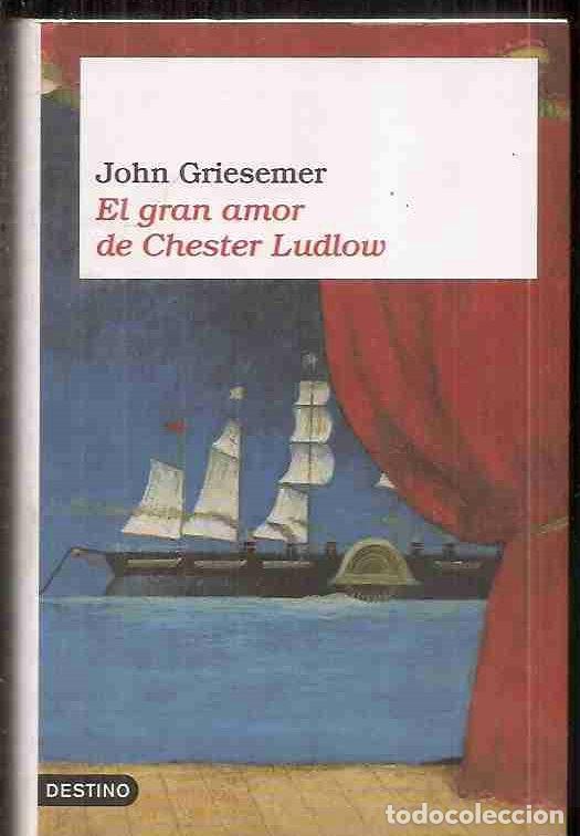 Libros: GRAN AMOR DE CHESTER LUDLOW - EL - GRIESEMER, JOHN - Foto 13